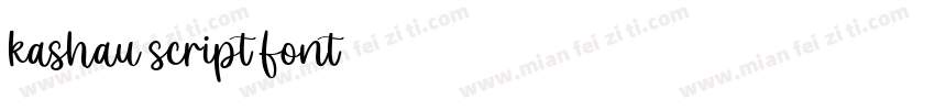 kashau script font字体转换